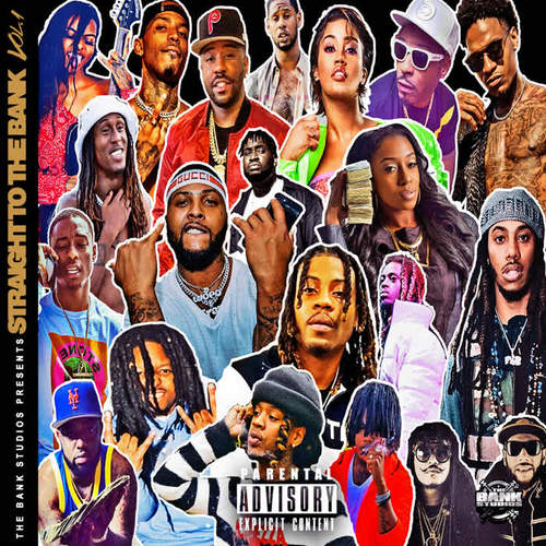 Straight to the Bank, Vol. 1 (Explicit)