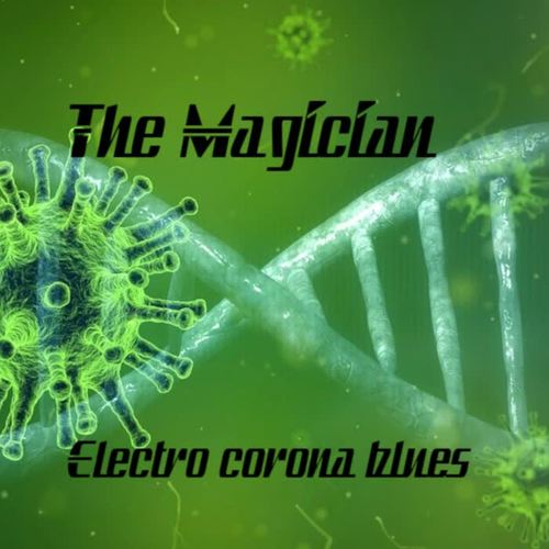 Electro Corona Blues