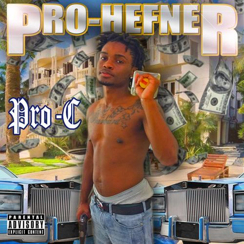 Pro Hefner (Explicit)