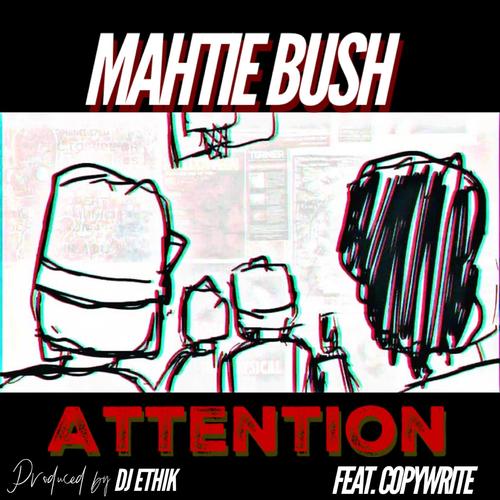 Attention (feat. Copywrite) [Explicit]