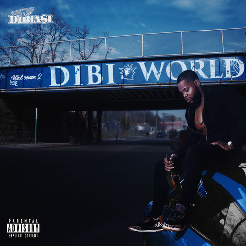 Welcome 2 Dibi World (Explicit)