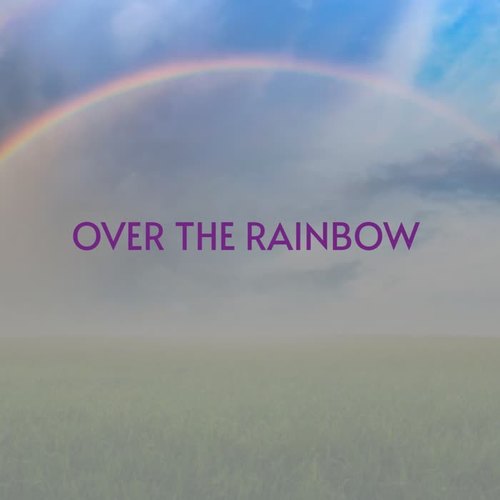 Over the Rainbow