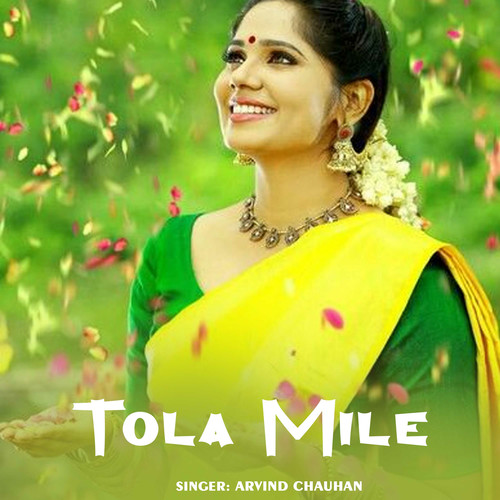 Tola Mile