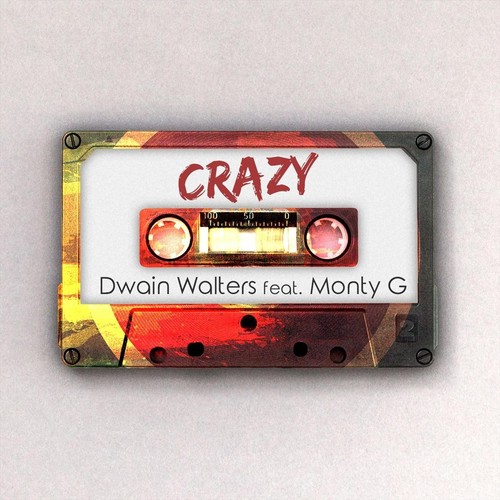 Crazy (feat. Monty G)