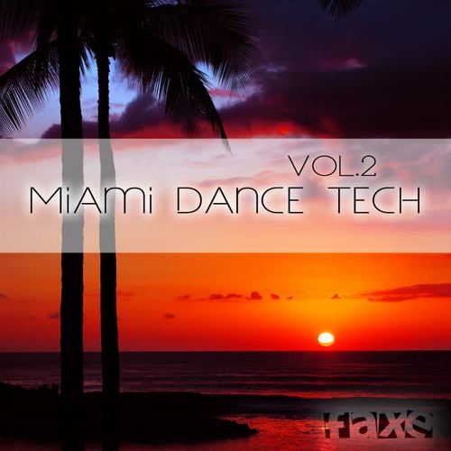 Miami Dance Tech, Vol. 2