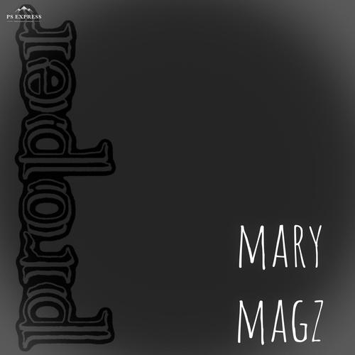 Mary Magz (Explicit)