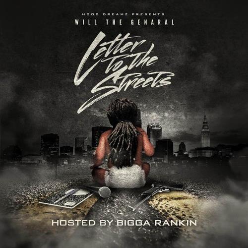 Will The General - Letter To The Streets