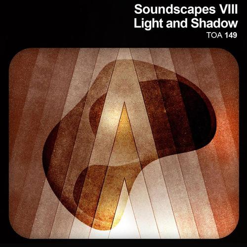 Soundscapes, Vol. 8 - Light and Shadow