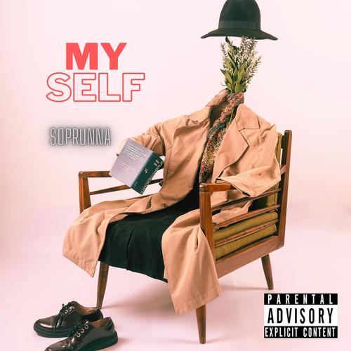 My Self (Explicit)