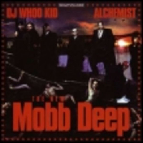 The New Mobb Deep (Explicit)