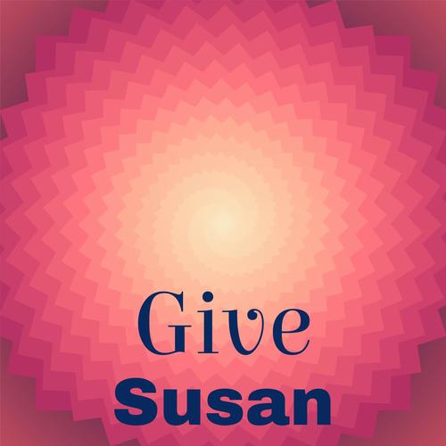 Give Susan