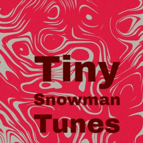 Tiny Snowman Tunes