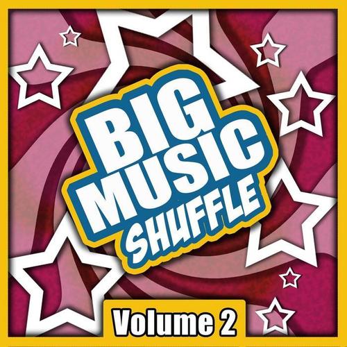 Big Music Shuffle, Vol. 2