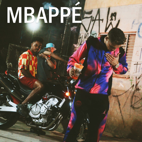 Mbappé (Explicit)