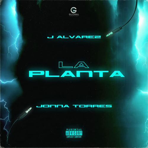 La Planta (Explicit)