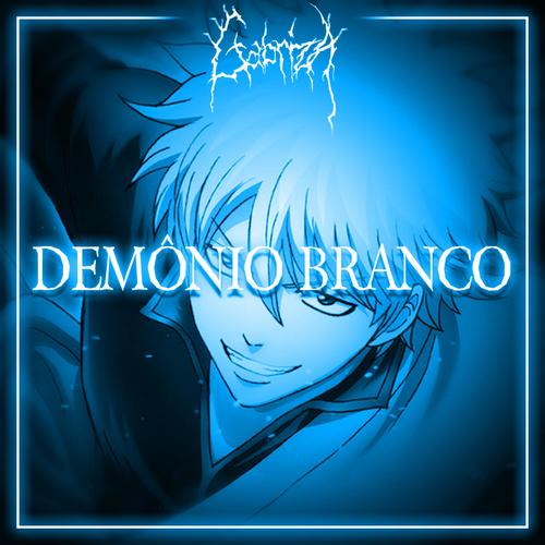 Demônio Branco (Explicit)