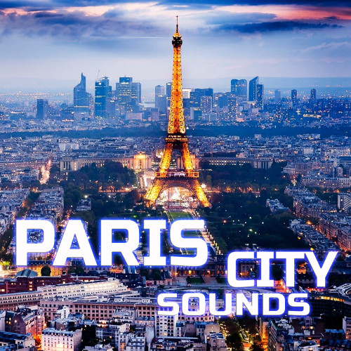 Paris City Sounds (feat. White Noise, Baby Sleep Pink Noise, Universal Nature Soundscapes, Street Market Sounds, Meditation Therapy & Deep Sleep Collection) (feat. White Noise, Baby Sleep Pink Noise, Universal Nature Soundscapes, Street Market Sounds, Med