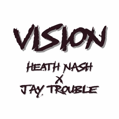 Vision (feat. Jay trouble) [Explicit]