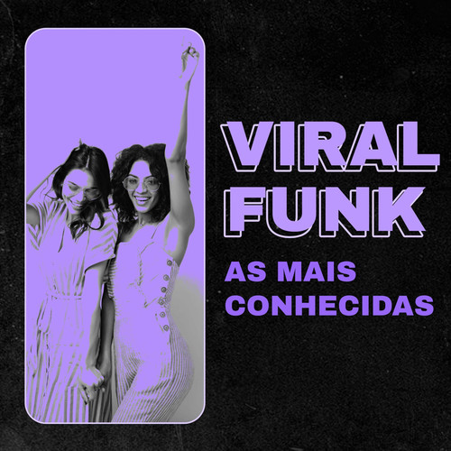 Viral Funk As Mais Conhecidas (Explicit)