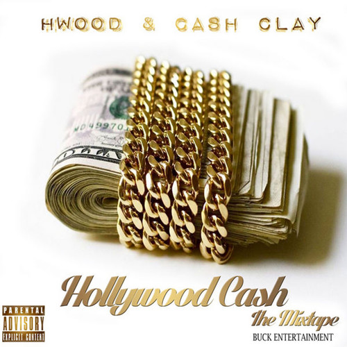 Hollywood Cash (Explicit)