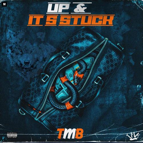 Up & Its Stuck (feat. Dizzle Raw & Ezzy Blue) [Explicit]