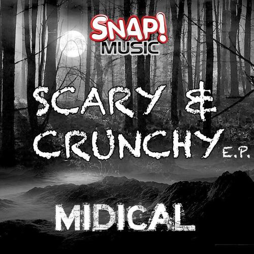 Scary & Crunchy E.P.