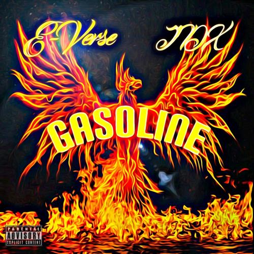 Gasoline (feat. Jdx) [Explicit]