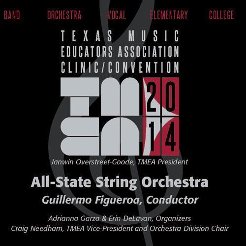 2014 Texas Music Educators Association (TMEA) : All-State String Orchestra