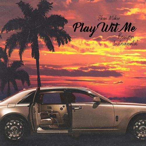 Play Wit Me (Instrumental)