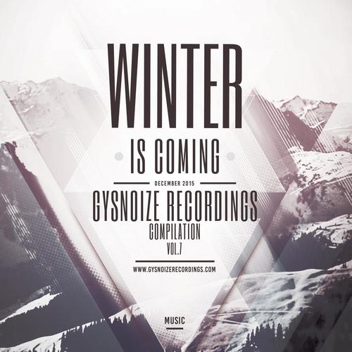 Winter Is Coming, Vol.7