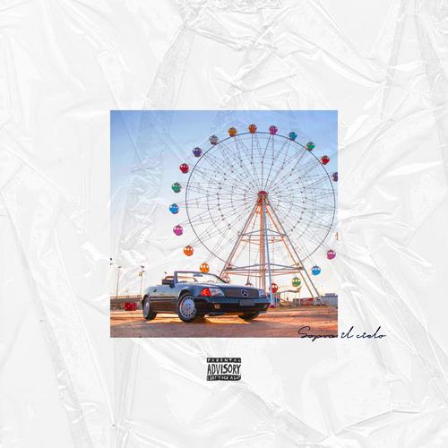 Sopra il Cielo (Explicit)