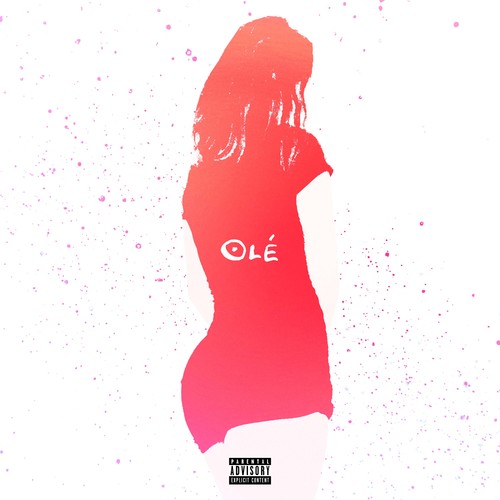 Olé (Explicit)