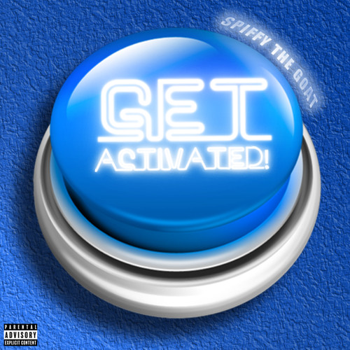 Get Activated! (Explicit)