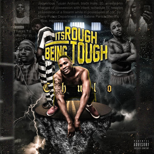 Its Rough Being Tough (Explicit)