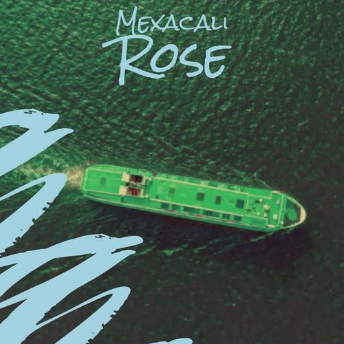 Mexacali Rose