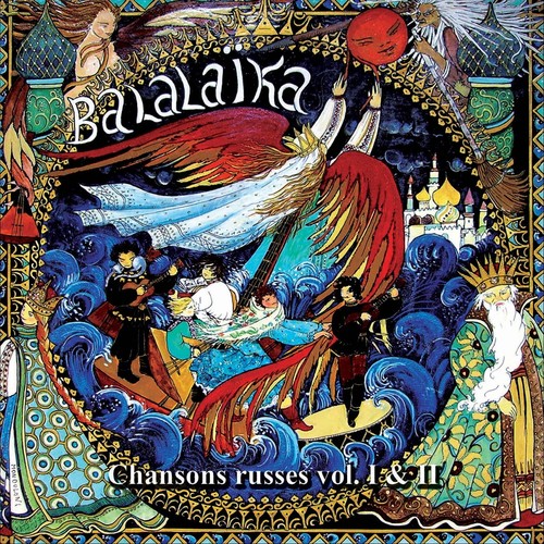 Balalaika Chansons Russes, Vol. 1-2