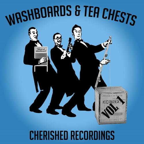 Washboards and Tea Chests, Vol. 1