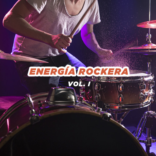 Energía Rockera vol. I (Explicit)