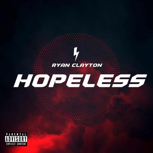 Hopeless (Explicit)