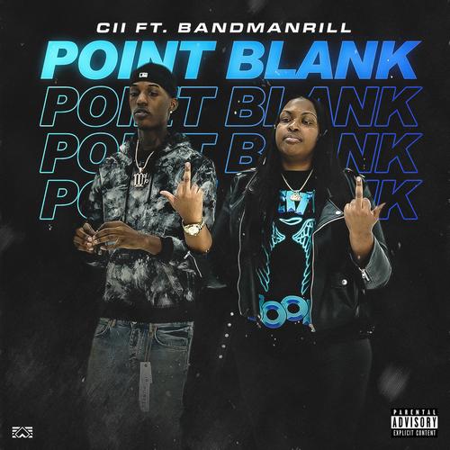 Point Blank (feat. Bandmanrill) [Explicit]