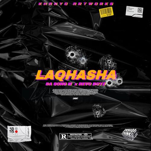 Laqhasha (feat. Revo Boyz)