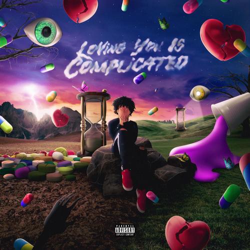 Loving You Is Complicated (Explicit)