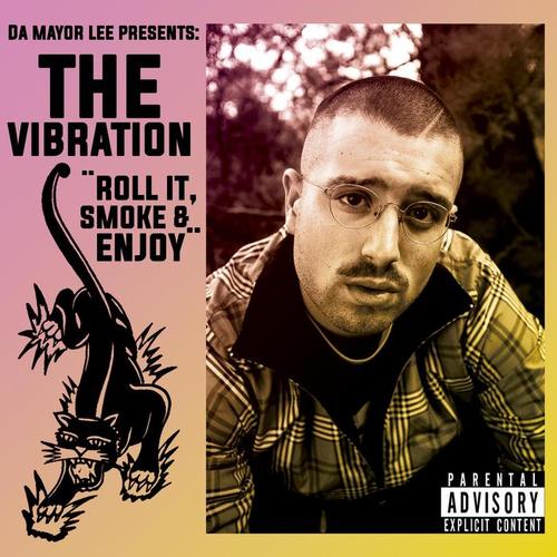 The Vibration (Explicit)