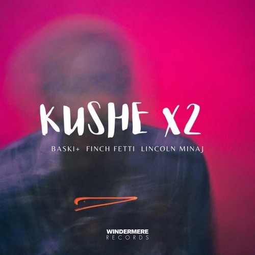 Kushe X2 (Explicit)