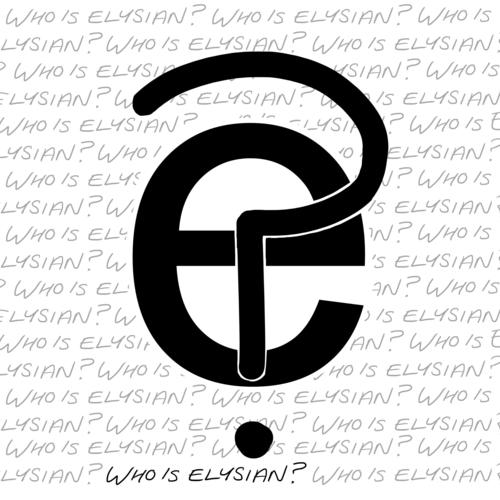 Who Is Elysian? (Explicit)