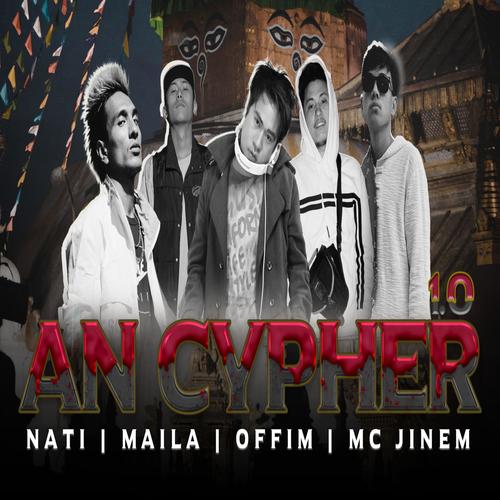 AN Cypher 1.0 (feat. Maila, Offim, Nati & Mc jinem) [Explicit]