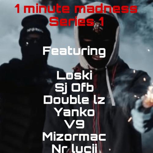 1 minute madness S1.E1-E7 (Explicit)