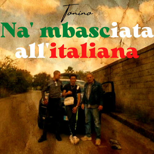 Na' mbasciata all'italiana (Explicit)