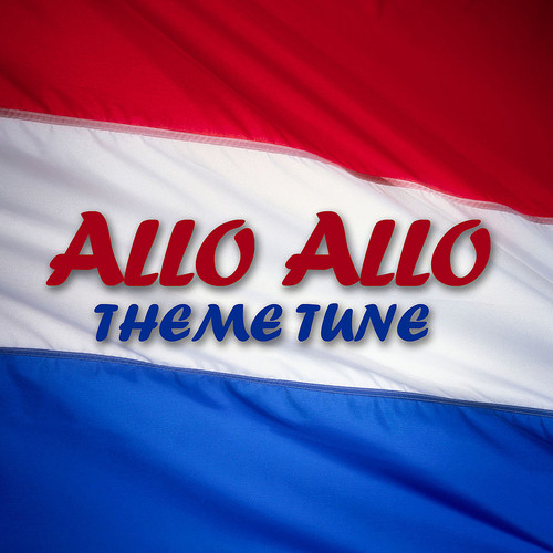 Allo 'Allo! Theme