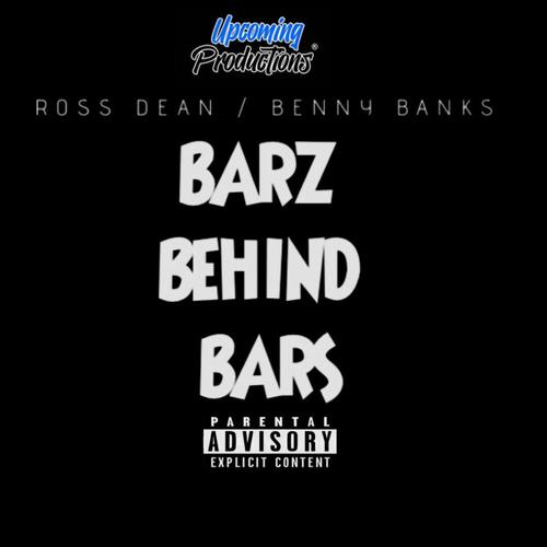 Barz Behind Bars (feat. Benny Banks) [Explicit]